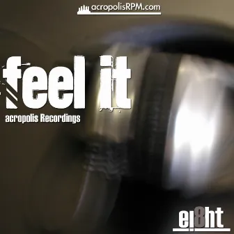 Feel It - Single by Ei8ht