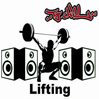 Lifting by Tj Chill