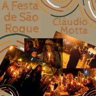 A Festa de São Roque by Cláudio Motta