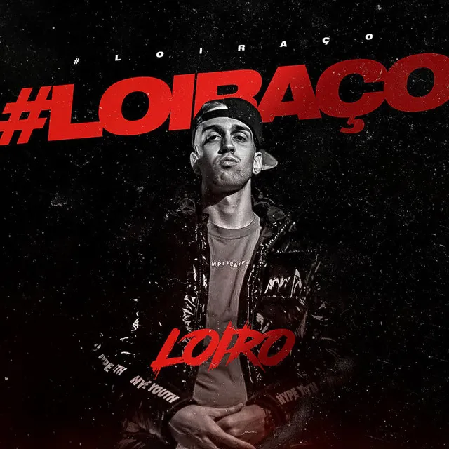 #Loiraço