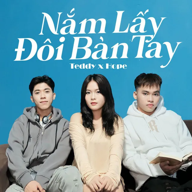 Nắm Lấy Đôi Bàn Tay