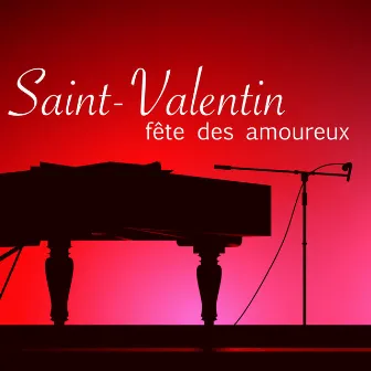 Saint-Valentin, fête des amoureux – Musique romantique au piano pour le jour de la Saint-Valentin, le 14 février by Les amoureux