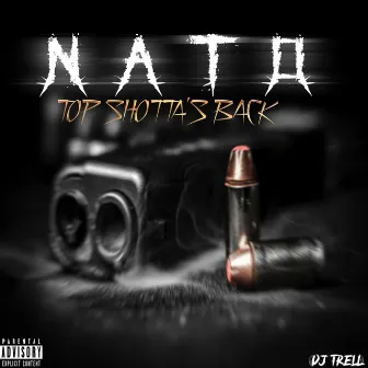 Top Shotta's Back by DJTRELL