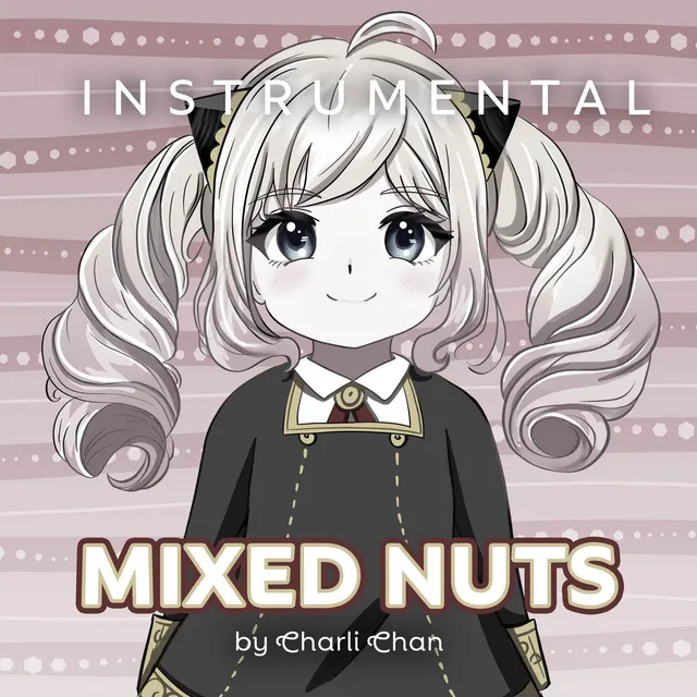 Mixed Nuts (From "SPYxFAMILY") - Instrumental