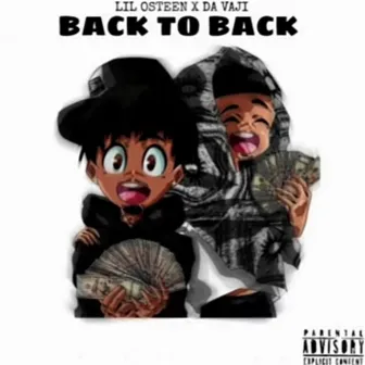 Back to Back by Lil Osteen