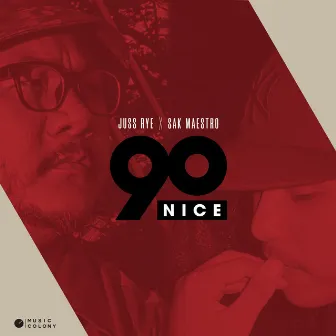 90NICE by Juss Rye