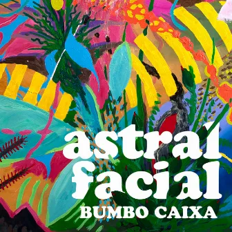 Astral Facial by Bumbo Caixa