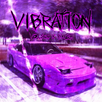 VIBRATION by V3L$CO