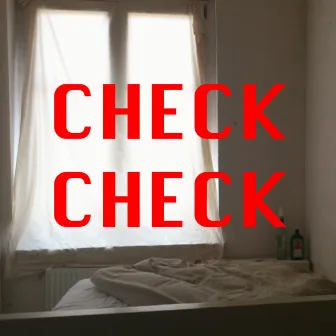 Check Check by John Borno