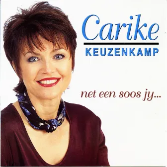 Net Een Soos Jy by Carike Keuzenkamp