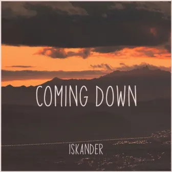 Coming Down by Iskander