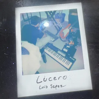 Lucero by Luis Sepez