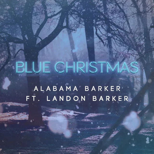 Blue Christmas (with Landon Barker)