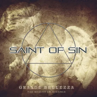 Grande Bellezza (The Beauty of Silence) by Saint Of Sin