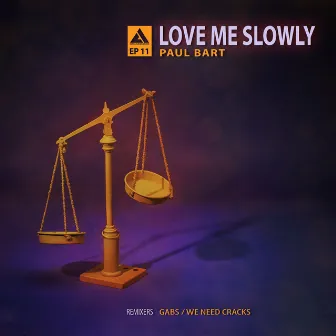 Love Me Slowly by Faites leur des disques