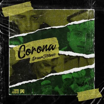 Corona by DreamSMusic