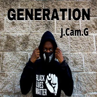 Generation by J.Cam.G