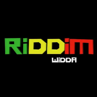 Riddim by WiDDA