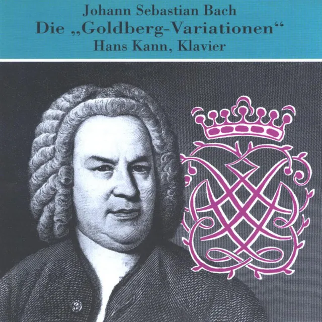 Johann Sebastian Bach - Die 'Goldberg-Variationen' - Hans Kann (