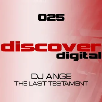 The Last Testament - EP by DJ Ange