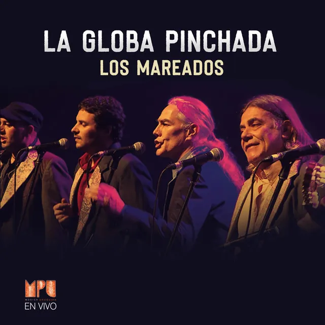 La Globa Pinchada (Mpu En Vivo)