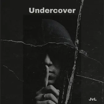 Undercover by JvL