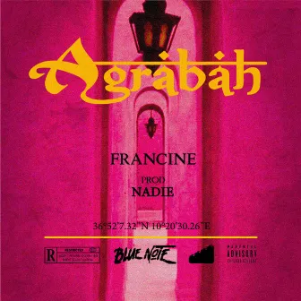 AGRABAH by Francine