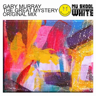 The Great Mystery by Gary Murray