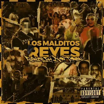 LOS MALDITOS REYES by Raulito Lk