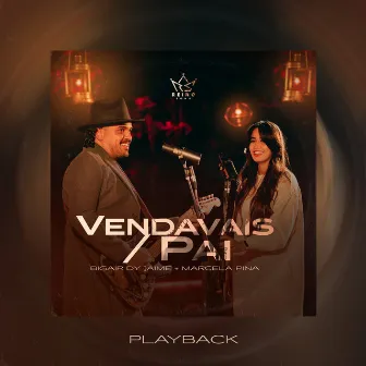 Vendavais / Pai (Playback) by Reino Song