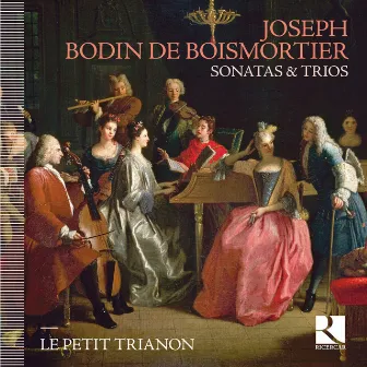 Boismortier: Sonatas & Trios by Joseph Bodin de Boismortier