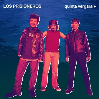 Quinta Vergara + (En Vivo) by Los Prisioneros