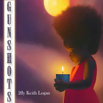 Gunshots by 2fly Keith Logan