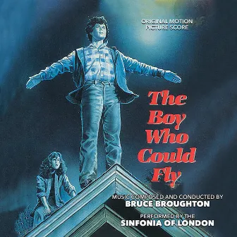 The Boy Who Could Fly (Original Motion Picture Score) by Bruce Broughton