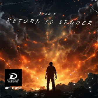 Return To Sender by Dangerous Records