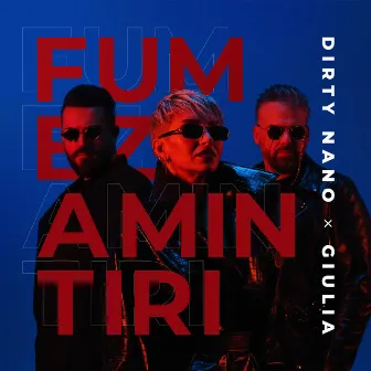 Fumez amintiri by Giulia