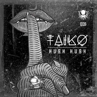 Hush Hush by Taiko