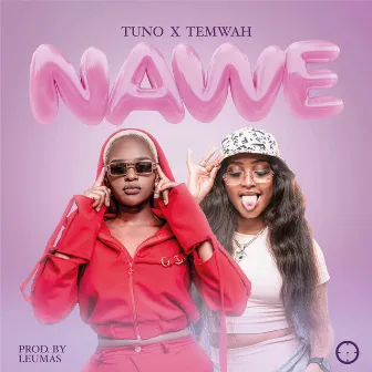 Nawe by Tuno Mw