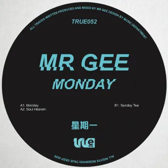 Monday by Mr Gee