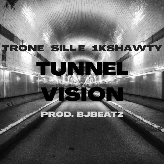 TUNNEL VISION by Sill E