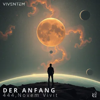 Der Anfang by Novem Vivit