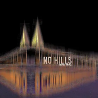 No Hills by OneWay Rhodes