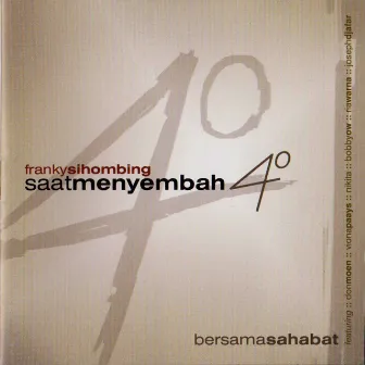 Saat Menyembah, Vol. 4 by Franky Sihombing