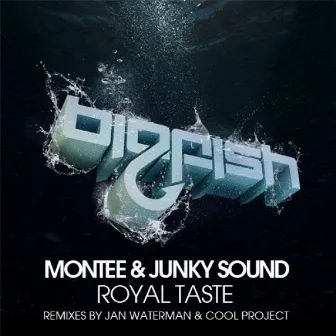 Royal Taste by Junky Sound