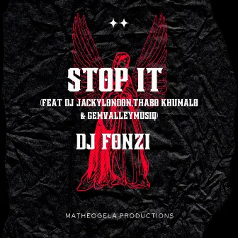 Stop It by Dj Fonzi