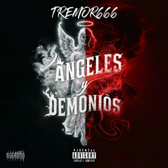 Ángeles y Demonios by TREMOR 666