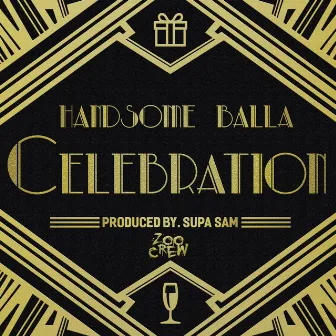 Celebration by Handsome Balla