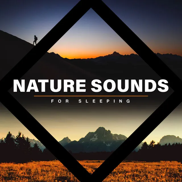 Nature Sounds for Sleeping