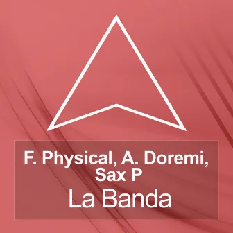 La Banda by Sax P