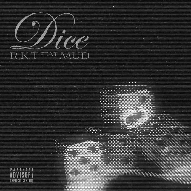 DICE (feat. MUD)